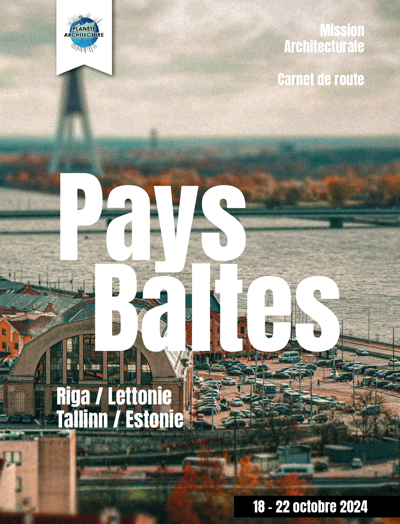 Mission Architecture / Pays Baltes / 2024