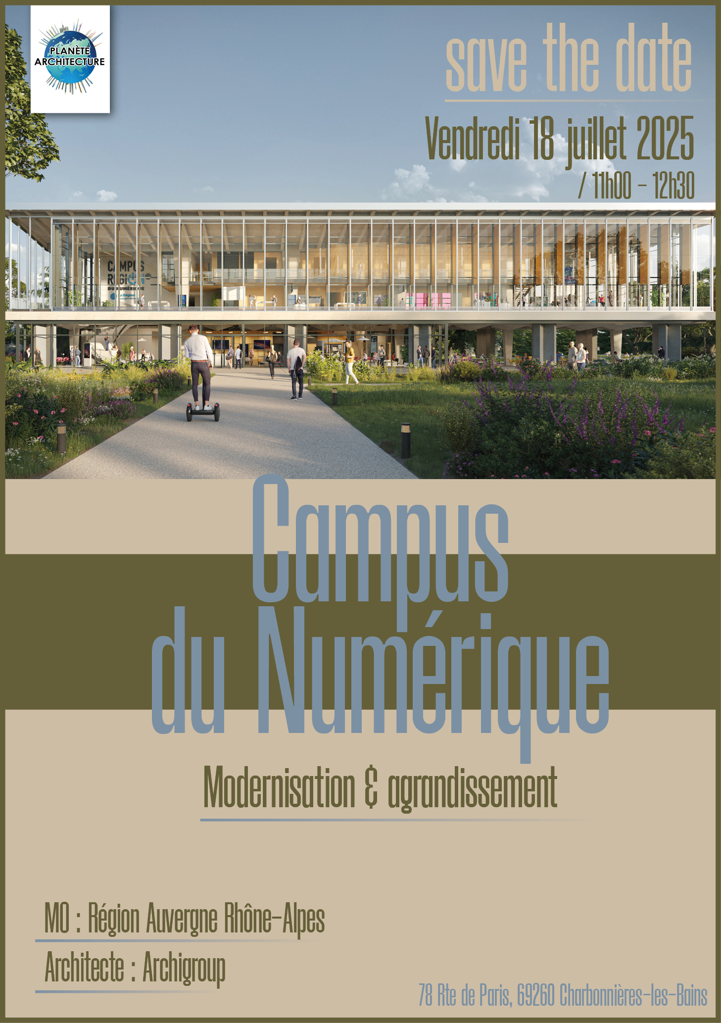 Save the date / Campus Région du Numérique / Charbonnières-les-Bains / 18.07.25